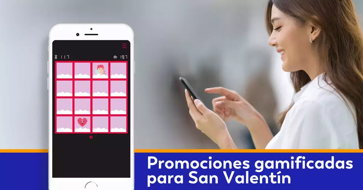 Promociones gamificadas para San Valent&iacute;n